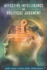 Image for Affective Intelligence and Political Judgment