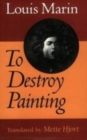 Image for To Destroy Painting