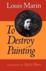 Image for To Destroy Painting