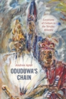 Image for Oduduwa&#39;s Chain: Locations of Culture in the Yoruba-Atlantic