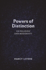 Image for Powers of distinction  : on religion and modernity