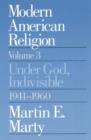 Image for Modern American religionVol. 3: Under God, indivisible, 1941-1960