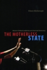 Image for The Motherless State