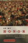 Image for On my honor: Boy Scouts and the making of American youth