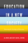 Image for Education in a New Society