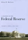 Image for A History of the Federal Reserve, Volume 2, Book 1, 1951-1969 : Book 1, 1951-1969