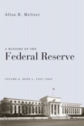 Image for A history of the Federal Reserve.Vol. 1 : v. 2, Bk. 1 : 1951-1969