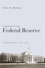 Image for A history of the Federal ReserveVolume 2