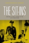 Image for The sit-ins  : protest and legal change in the civil rights era
