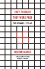 Image for They Thought They Were Free – The Germans, 1933–45