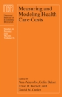 Image for Measuring and modeling health care costs