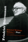 Image for Friedrich Durrenmatt: selected writings. (Plays) : Volume 1,