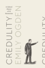 Image for Credulity: a cultural history of US mesmerism