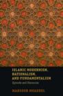 Image for Islamic modernism, nationalism, and fundamentalism  : episode and discourse