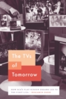 Image for The TVs of tomorrow: how RCA&#39;s flat-screen dreams led to the first LCDs