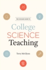 Image for The Chicago guide to college science teaching