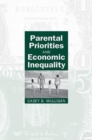 Image for Parental Priorities and Economic Inequality