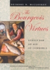 Image for The Bourgeois Virtues