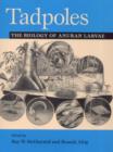 Image for Tadpoles  : the biology of anuran larvae