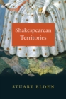 Image for Shakespearean Territories