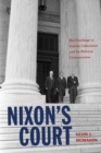Image for Nixon&#39;s Court: His Challenge to Judicial Liberalism and Its Political Consequences