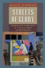 Image for Streets of glory  : church and community in a black urban neighborhood