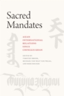 Image for Sacred Mandates: Asian International Relations since Chinggis Khan