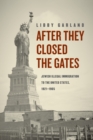Image for After They Closed the Gates