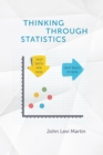 Image for Thinking Through Statistics