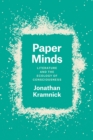 Image for Paper minds  : literature and the ecology of consciousness