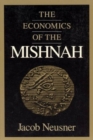 Image for The Economics of the Mishnah