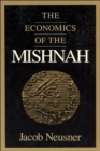 Image for The Economics of the Mishnah