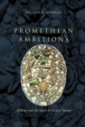Image for Promethean Ambitions