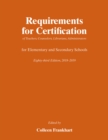 Image for Requirements for Certification of Teachers, Counselors, Librarians, Administrators for Elementary and Secondary Schools, Eighty-Third Edition, 2018-2019