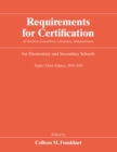Image for Requirements for Certification of Teachers, Counselors, Librarians, Administrators for Elementary and Secondary Schools, Eighty-Third Edition, 2018-2019