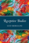 Image for Receptive Bodies