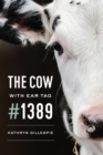 Image for The Cow with Ear Tag #1389