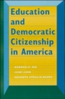 Image for Education and Democratic Citizenship in America