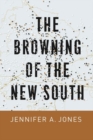Image for The Browning of the New South