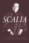 Image for Justice Scalia : Rhetoric and the Rule of Law