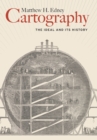 Image for Cartography: The Ideal and Its History