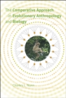 Image for The Comparative Approach in Evolutionary Anthropology and Biology