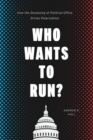 Image for Who Wants to Run?