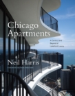 Image for Chicago apartments  : a century and beyond of lakefront luxury