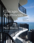 Image for Chicago apartments: a century and beyond of lakefront luxury