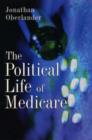 Image for The Political Life of Medicare