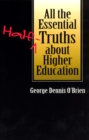 Image for All the essential half-truths about higher education