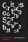 Image for Crises of the Sentence