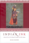 Image for Indian Ink : Script and Print in the Making of the English East India Company