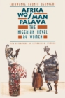 Image for Africa Wo/Man Palava : The Nigerian Novel by Women